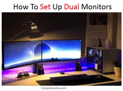 How To Set Up Dual Monitors