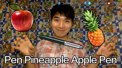 Ppap Pen Pineapple Apple Pen Gay Version Youtube