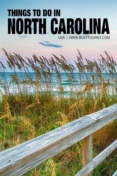 Wondering What To Do In North Carolina This Travel Guide Will Show You The Top Attractions