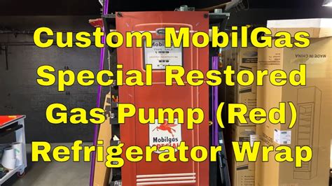 Custom Mobilgas Special Restored Gas Pump Red Refrigerator Wrap June