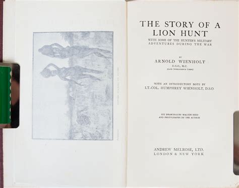 The Story of a Lion Hunt | Arnold Wienholt | First