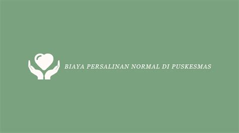 Biaya Persalinan Normal Di Klinik Homecare