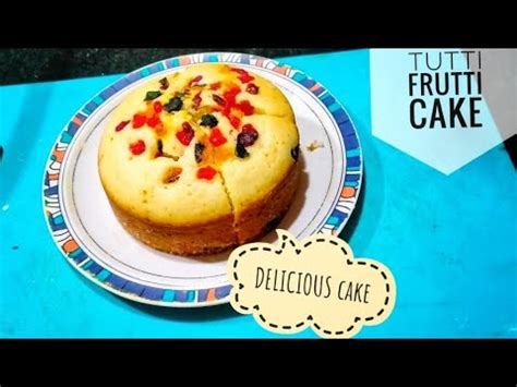 Tutti Frutti Cake Recipe How To Make Cake Eggless Tutti Frutti Cake