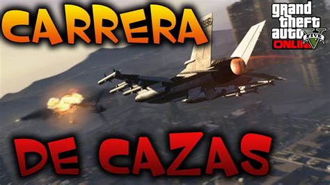 Carrera GTA V De Cazas Arrancando Farolas RACE GTA 5 ONLINE PC