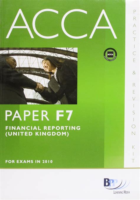 Amazon ACCA F7 Financial Reporting GBR Paper F7 Revision Kit