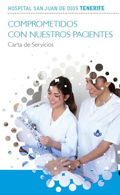 El Hospital San Juan De Dios Actualiza Su Carta De Servicios San Juan