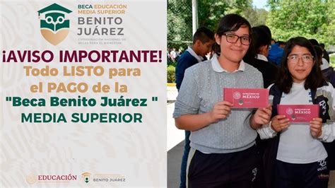 Becas Benito Juárez Media Superior Requisitos y Montos