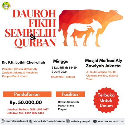 Hadirilah Dauroh Fikih Sembelih Dan Qurban Ma Had Aly Zawiyah Jakarta