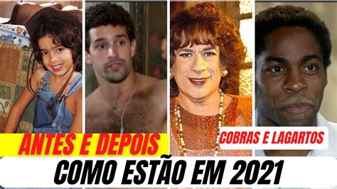 Elenco Da Novela Cobras E Lagartos Em Cobras E Lagartos Antes E