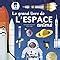 Le Grand Livre De L Espace Anim Baumann Anne Sophie Latyk Olivier