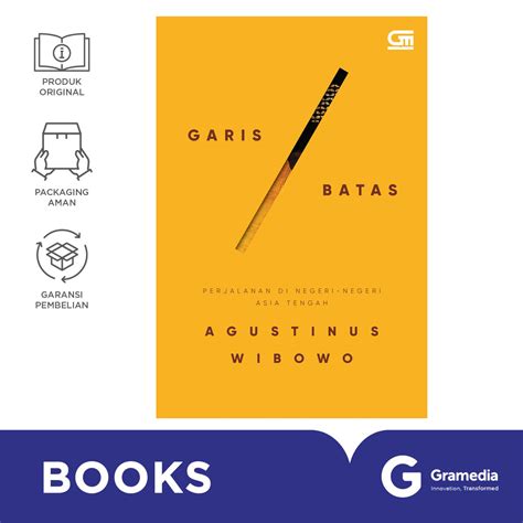 Jual Novel Garis Batas Karya Agustinus Wibowo Toko Buku Online