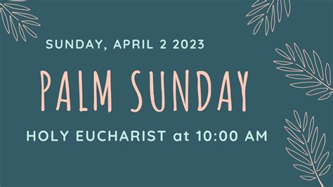 Palm Sunday Holy Eucharist Youtube