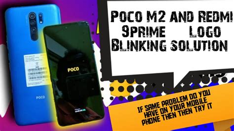 Logo Blinking Problems Solution Hang On Logo Of Poco M And Redmi