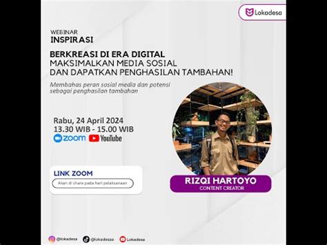 Webinar Inspirasi Berkreasi Di Era Digital Maksimalkan Medsos Dan