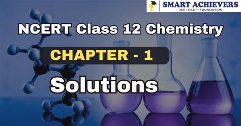 Ncert Books For Class 12 Chemistry Chapter 1 Solutions