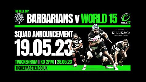 Squads Announced For Barbarians V World XV Match At Twickenham