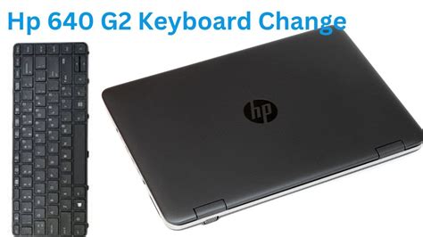 How To Change Keyboard HP 640 G2 YouTube