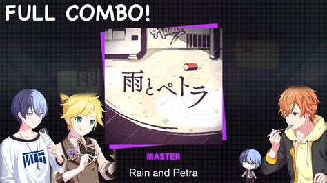 Rain And Petra Master FULL COMBO YouTube