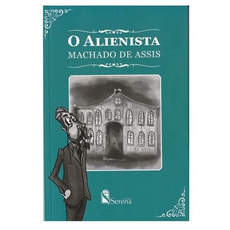 Livro O Alienista De Machado De Assis Shopee Brasil