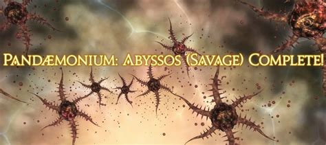 On The Adjustments To Pandaemonium Abyssos Savage News Icy Veins