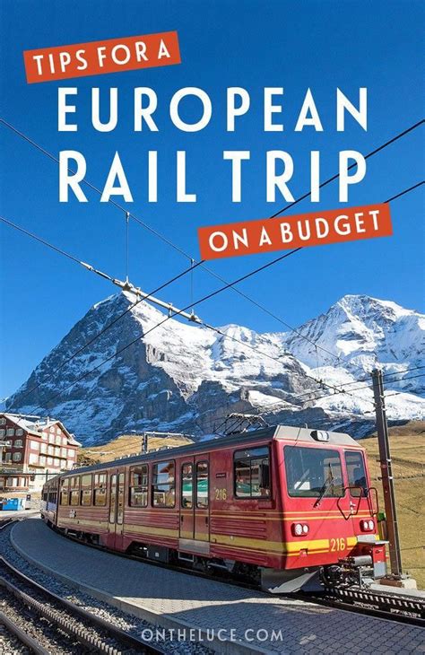 Tips For Planning A European Rail Trip On A Budget In 2024 Scenic