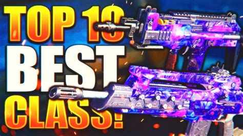 Top 10 Best Class Setups In Black Ops 3 Best New Dlc Weapons Update