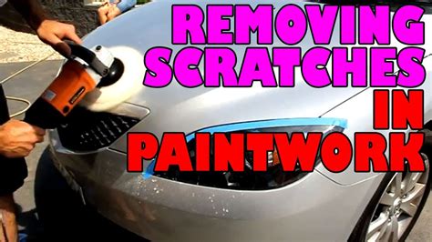 Removing Scratches In Paintwork YouTube