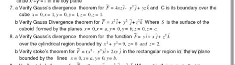 Solved Xoy Plane A Verify Gauss S Divergence Solutioninn