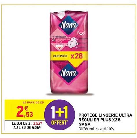 Promo Protège Lingerie Ultra Régulier Plus X28 Nana chez Intermarché