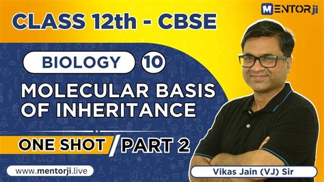 Class 12 Biology Molecular Basis Of Inheritance Part 02 One Shot