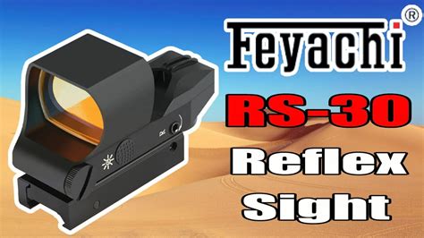 Feyachi RS 30 Reflex Sight Multiple Reticle System Red Dot Unboxing