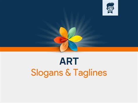 Unique Art Slogans And Taglines That Ll Catch Attention Artofit