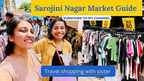 Sarojini Nagar Market Delhi Guide How To Reach Nearest Metro