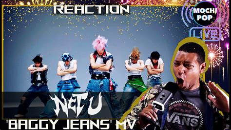 Nct U Baggy Jeans Mv Reaction