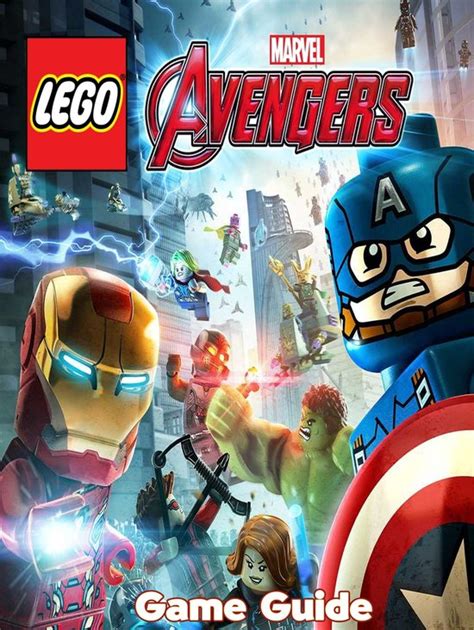 Lego Marvels Avengers Guide And Walkthrough Ebook Rodolfo M Fulmore