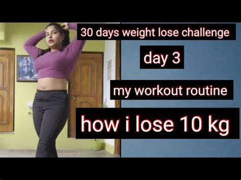 30 Days Weight Lose Challenge DAY 3 How I Lose 10 Kg In 3 Month My