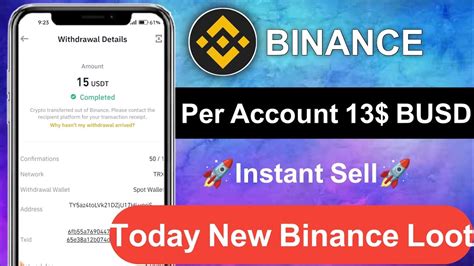 Per Account 13 BUSD Today New Binance Loot Binance 13 BUSD Offer