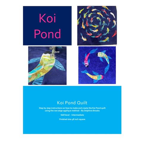 Delphine Brooks Koi Pond Quilt Instructions