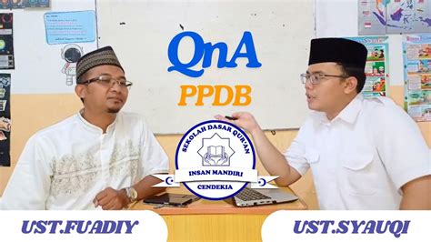 tanya jawab seputar ppdb sdq imc youtube