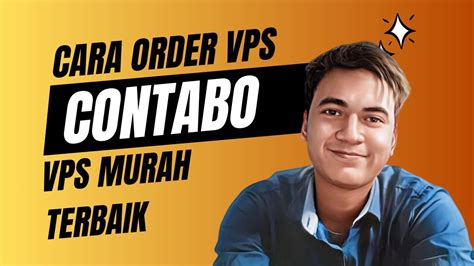 Cara Mudah Beli Vps Di Contabo Vps Murah Spek Besar Youtube