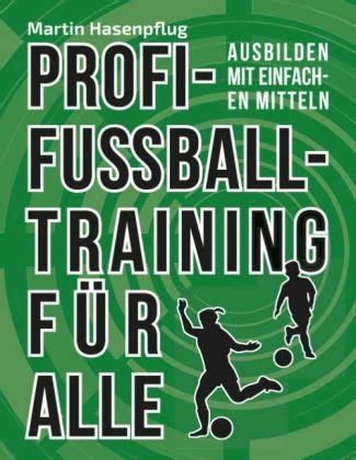 Profi Fußballtraining für alle Hasenpflug Martin Książka w Empik