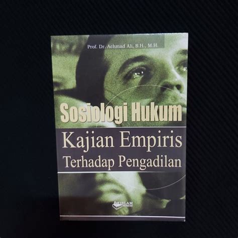 Jual Buku Original Sosiologi Hukum Kajian Empiris Terhadap Pengadilan