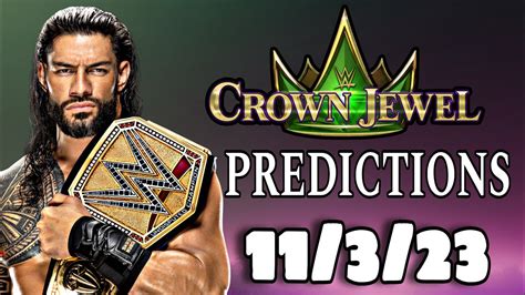 Wwe Crown Jewel Predictions Who Will Win Youtube