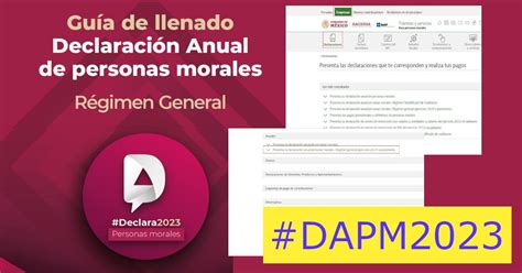 Declaración Anual 2023 Personas Morales 2023 Guía de llenado DAPM2023