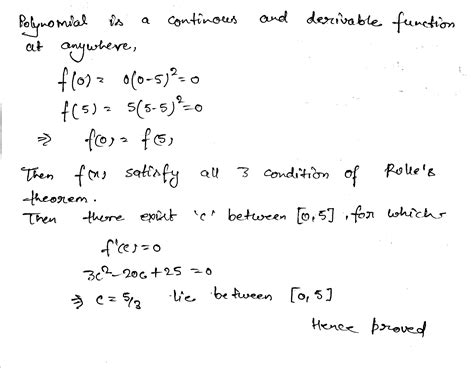 Show That F X X X 5 2 Satisfies Rolle S Theorem On 0 5 And That