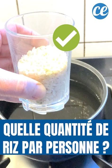 Quelle Quantité de Riz par Personne L Astuce Pour Bien le Doser