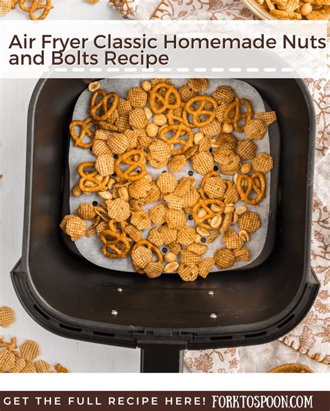 Air Fryer Classic Homemade Nuts And Bolts Recipe Fork To Spoon