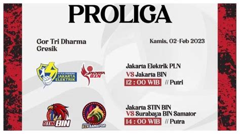 Jadwal Voli Proliga 2023 Hari Ini Jakarta STIN BIN Vs Surabaya BIN