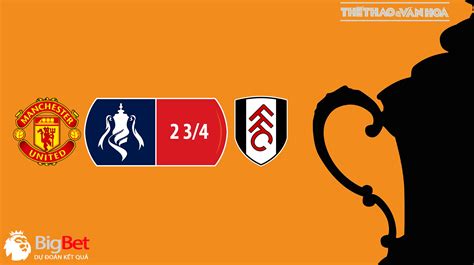 Nhận định Soi Kèo Mu Vs Fulham 23h30 193 Thày Trò Ten Hag đi Tiếp