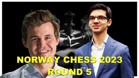 Magnus Carlsen Vs Anish Giri Norway Chess 2023 Round 5 Armageddon